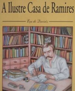 A Ilustre Casa de Ramires – Eça de Queirós