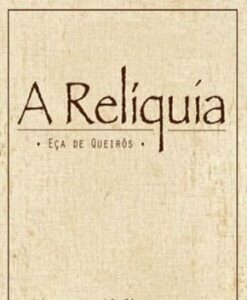 A Relíquia – Eça de Queirós