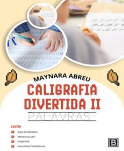 Caligrafia Divertida – Dias da Semana e Meses