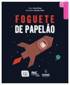 Foguete de Papelão – Viagem pelos Planetas