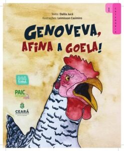 Genoveva, afina a goela! – Respeito e Convivência