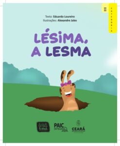 Lésima, a Lesma – Eduardo Loureiro