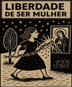 Liberdade de Ser Mulher – Barro, Brilho e Bravura