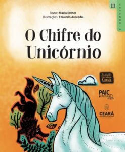 O Chifre do Unicórnio – Maria Esther