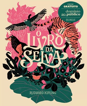 O Livro da Selva – Rudyard Kipling