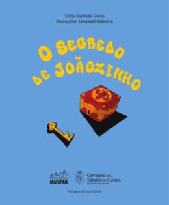 O Segredo de Joãozinho – Luciana Costa