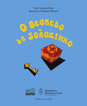 O Segredo de Joãozinho – Luciana Costa