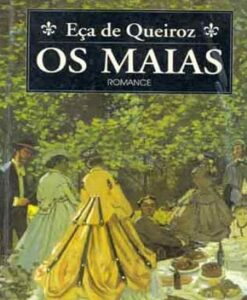 Os Maias – Eça de Queirós