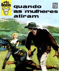 Quando as Mulheres Atiram – Estefania