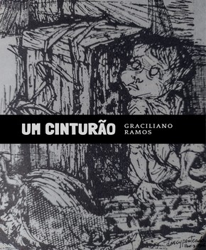 Um Cinturão – Graciliano Ramos