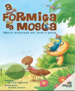 A Formiga e a Mosca – Sandra Aymone