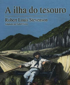 A Ilha do Tesouro – Robert Louis Stevenson