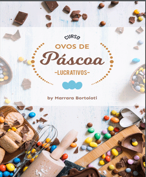Curso: Ovos de Páscoa – Marrara Bortoloti