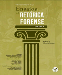 Ensaios de Retórica Forense (Vol. 2) – Vários Autores
