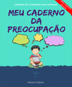 Meu Caderno da Preocupação – Atividades para Crianças