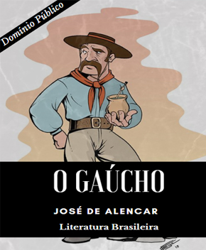 O Gaúcho – José de Alencar
