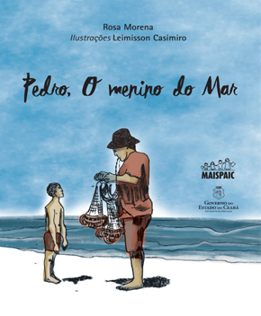Pedro, O Menino do Mar – Rosa Morena