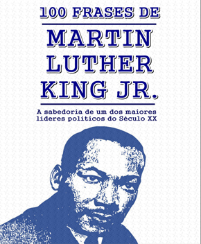 100 Frases – Martin Luther King