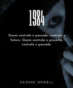 1984 – George Orwell