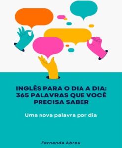 365 Palavras em Inglês – Aprenda Uma por Dia