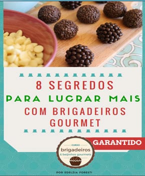 8 Segredos para Lucrar Mais com Brigadeiros Gourmet – Edelzia Foresti