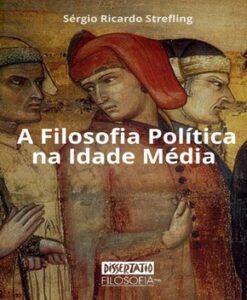 A Filosofia Política – Idade Média