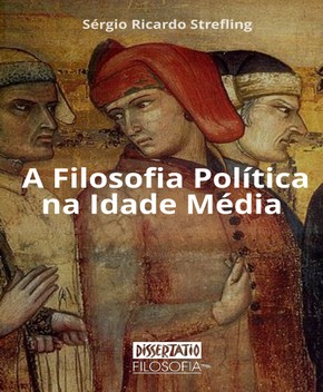 A Filosofia Política – Idade Média