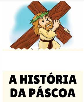 A História da Páscoa – Vários Autores