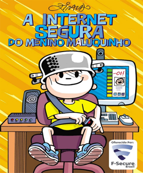 O Menino Maluquinho: A Internet Segura – Ziraldo