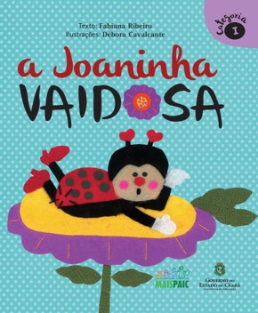 A Joaninha Vaidosa – Fabiana Ribeiro
