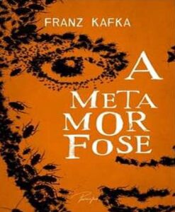 A Metamorfose – Franz Kafka
