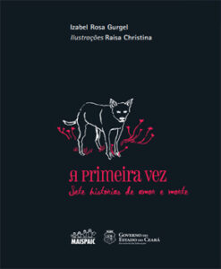 A Primeira Vez – Sete Histórias