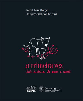 A Primeira Vez – Sete Histórias