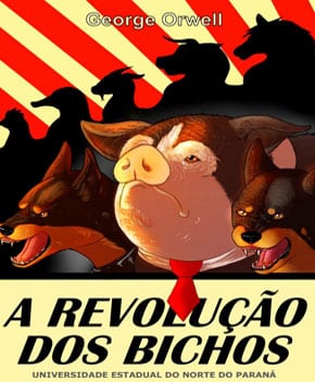 A Revolução dos Bichos – George Orwell