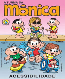 Turma da Mônica: Acessibilidade – Maurício de Souza