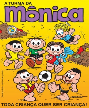 Turma da Mônica: Toda Criança quer Ser Criança – Maurício de Souza