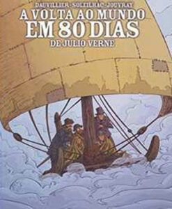 A Volta ao Mundo em Oitenta Dias – Júlio Verne