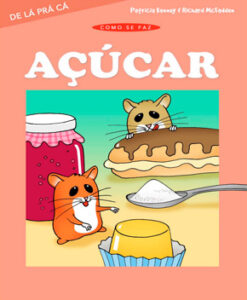 Açúcar – Como Se Faz