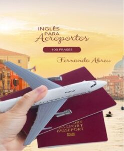 Aeroporto – Frases em Inglês