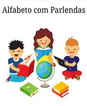 Alfabeto com Parlendas – Vários Autores