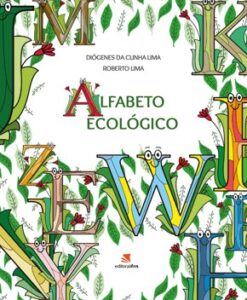 Alfabeto Ecológico – Roberto Lima