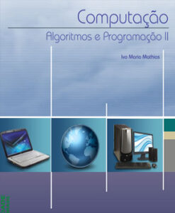Algorítimos e Programação II – Ivo Mathias