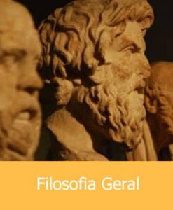 Filosofia Geral – Prof. Fábio dos Santos