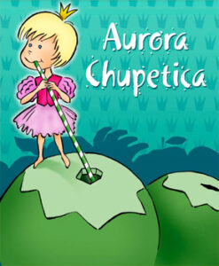 Aurora Chupetica – Patricia Kenney