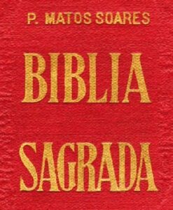 Bíblia Sagrada – Pe. Matos Soares