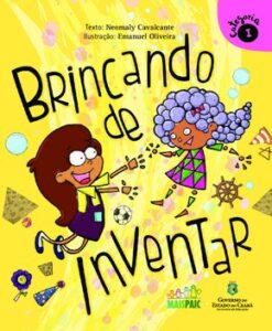 Brincando de Inventar – Neomaly Cavalcante