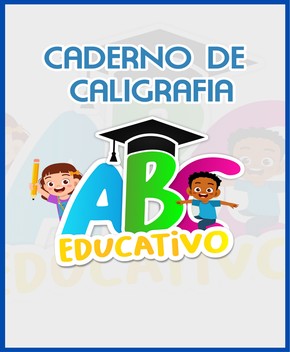 Caderno de Caligrafia ABC – Equipe Pedagógica