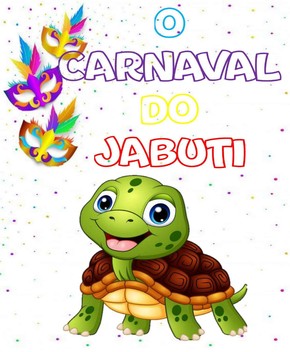 O Carnaval do Jabuti – Patrícia Ferreira