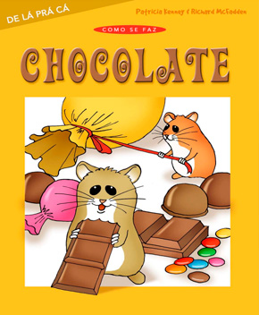 Chocolate – Como Se Faz