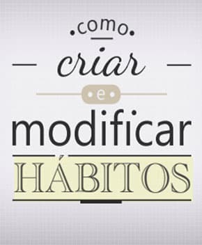 Como Criar e Modificar Hábitos – Seiiti Arata